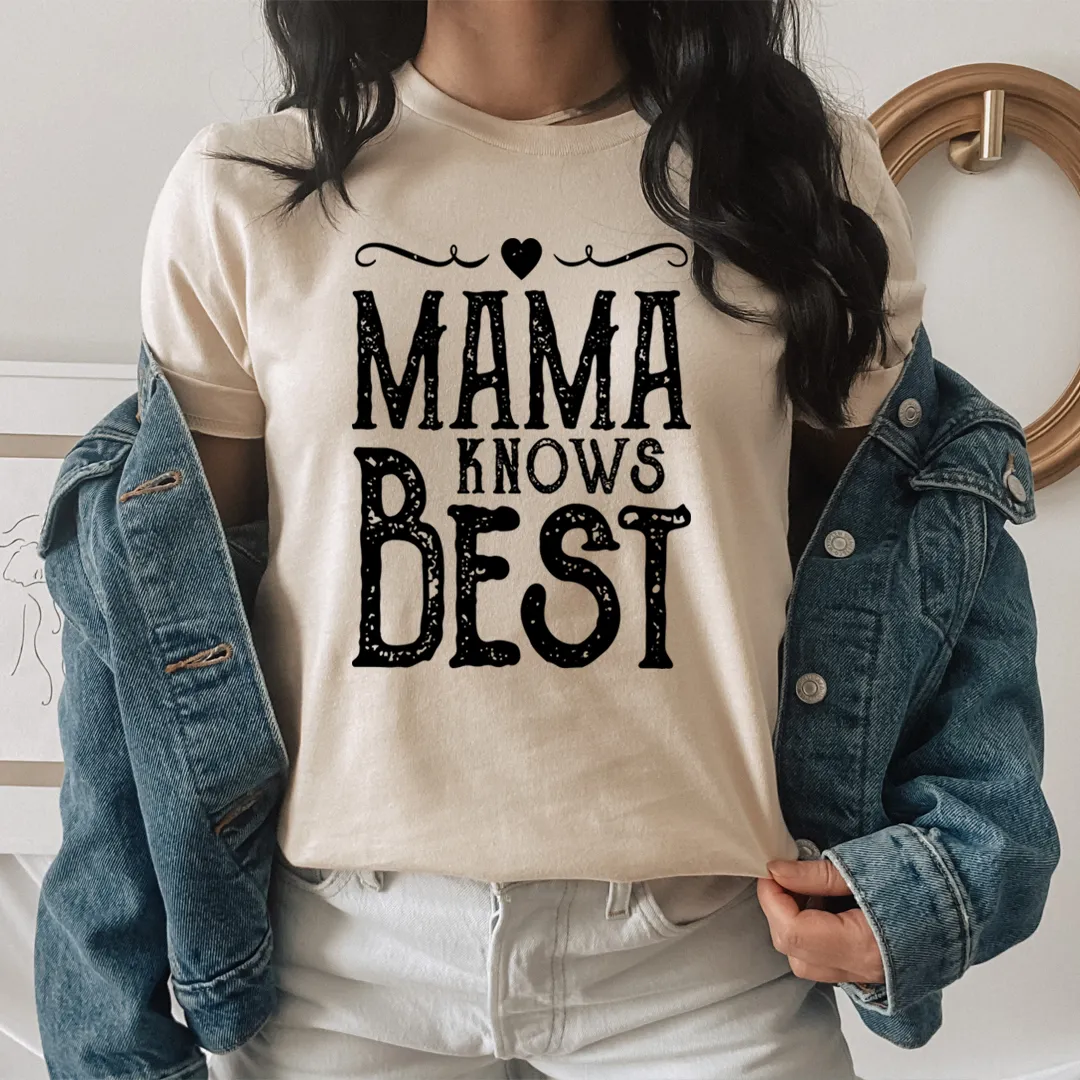 Graphic T-Shirts Mama Knows Best Tee