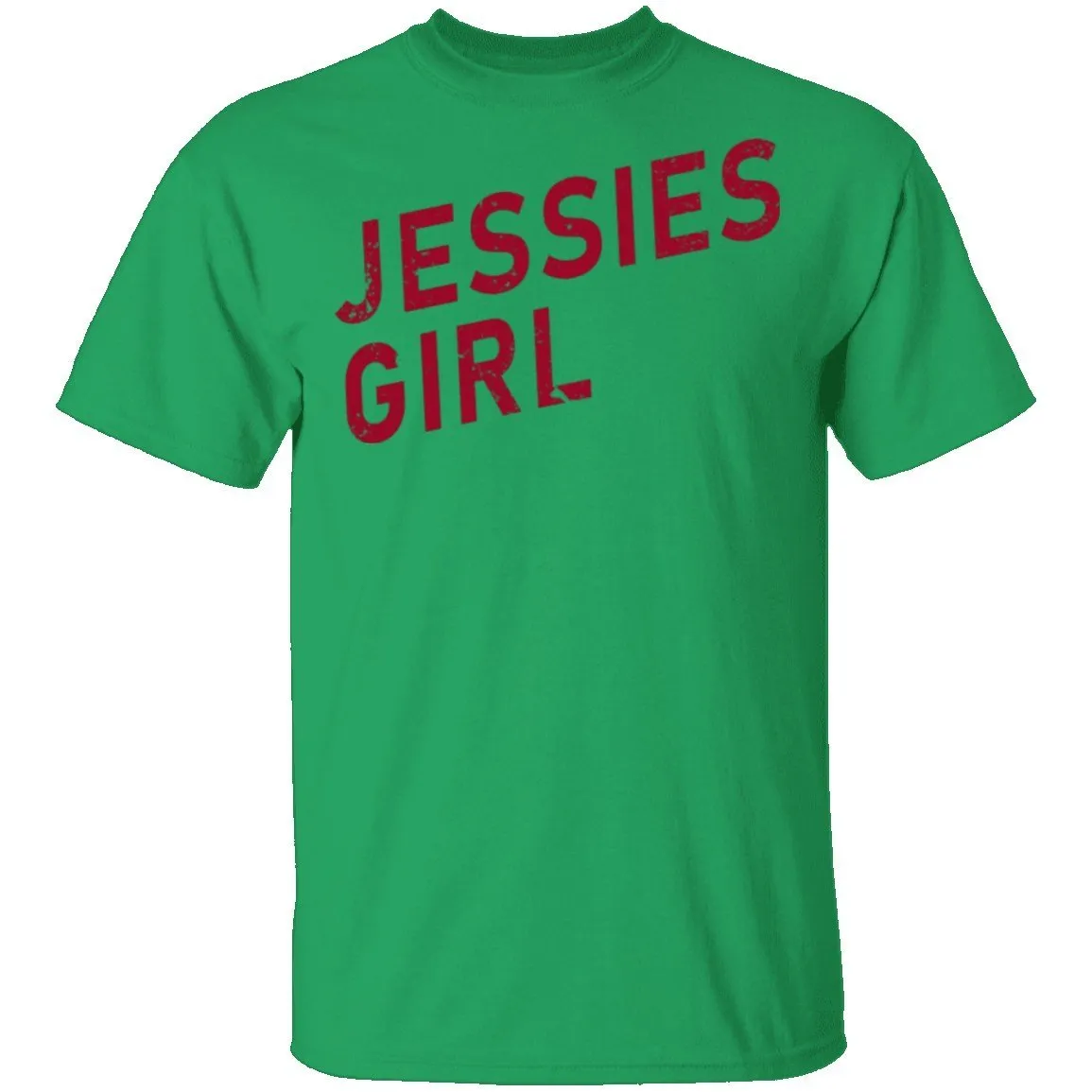 Jessies Girl T-Shirt